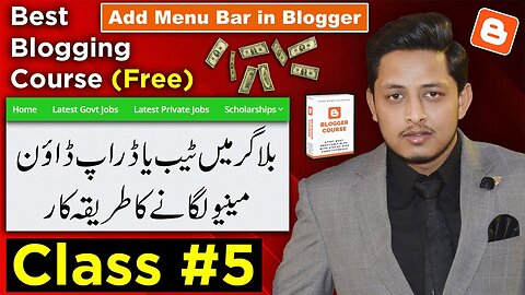 Create Or Add Tab, Sub Tab, Menu, Sub Menu and Drop Down Menu in Blogger | Blogger Course Class #5