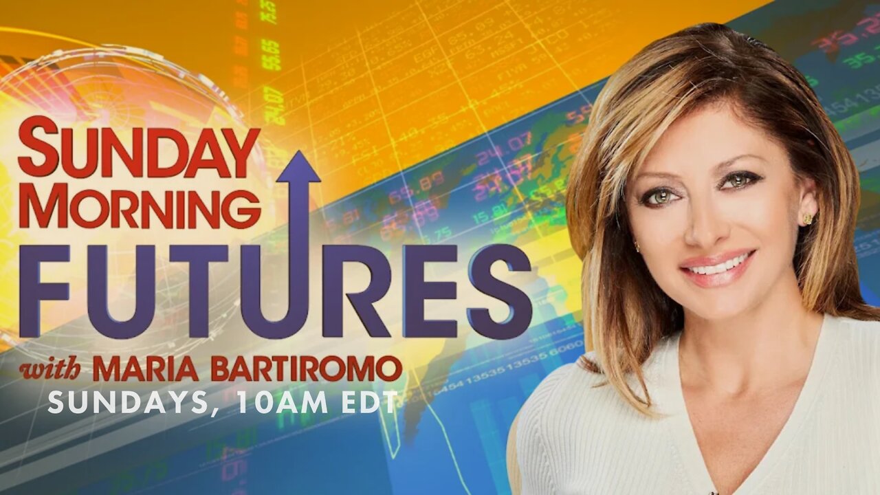 REPLAY: Sunday Morning Futures With Maria Bartiromo, Sundays 10AM EDT