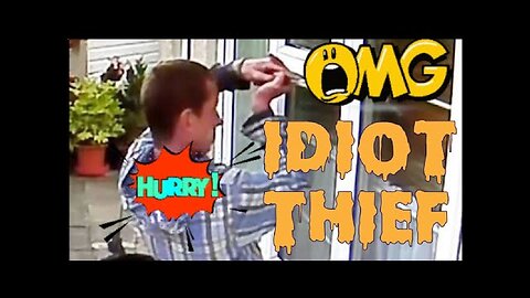Idiot Robbers, Dumb Thief Failure Compilation