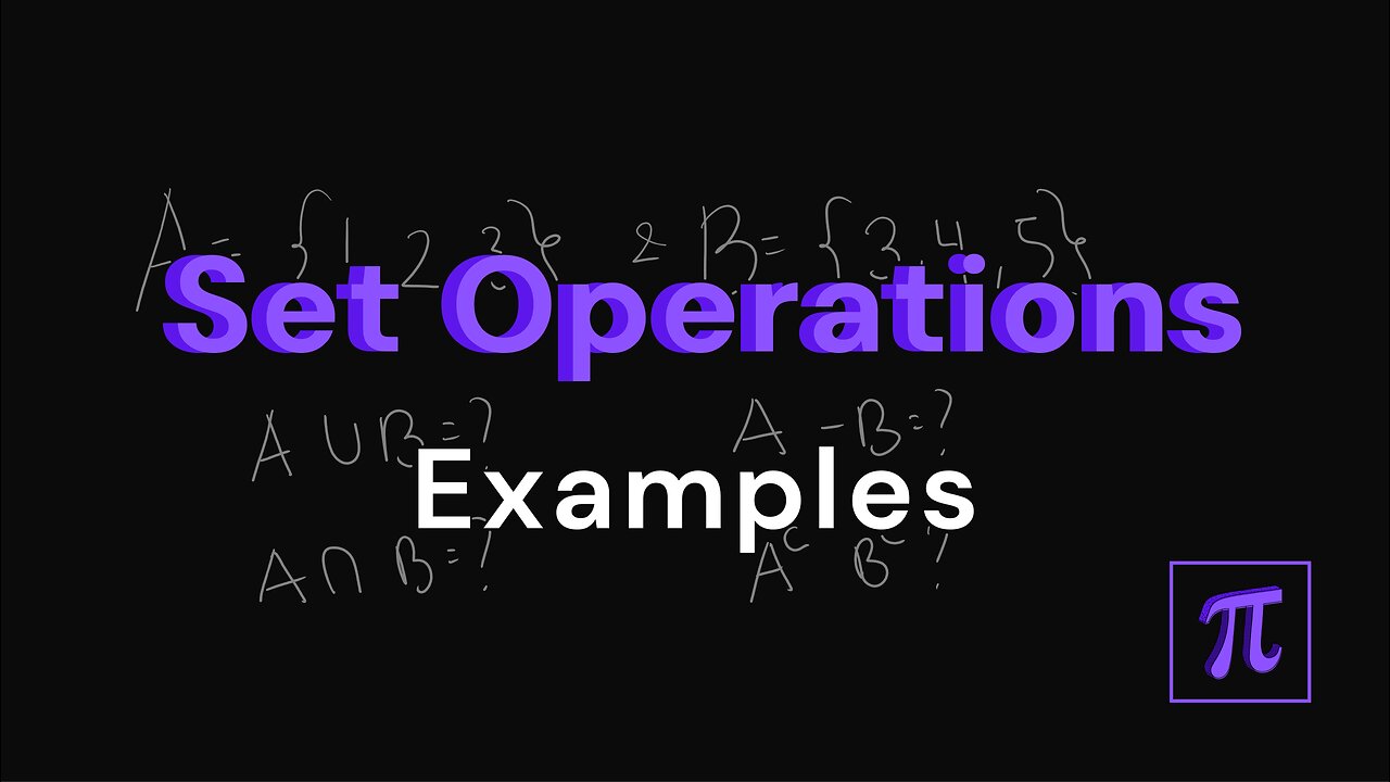 How to Solve Problems Involving SET OPERATIONS? - Master the 4 Operations!