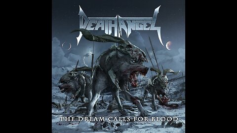 Death Angel - The Dream Calls For Blood