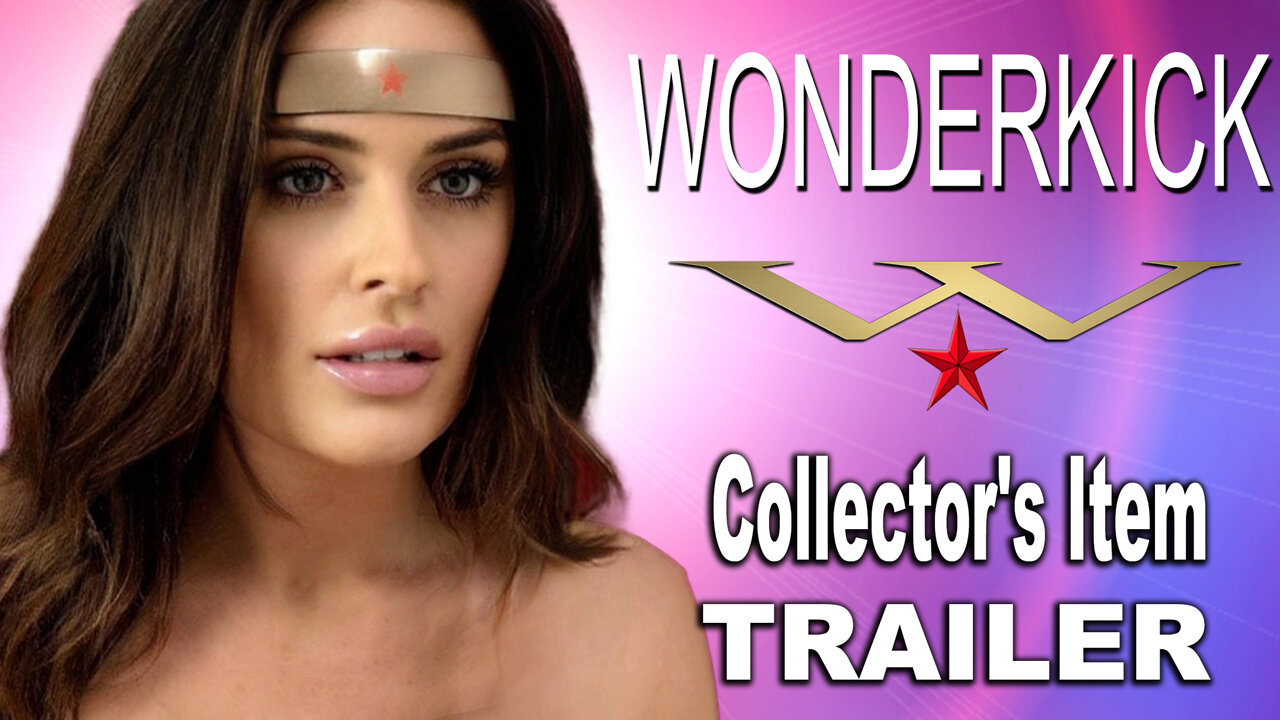 "Wonderkick 2: Collector's Item" Trailer