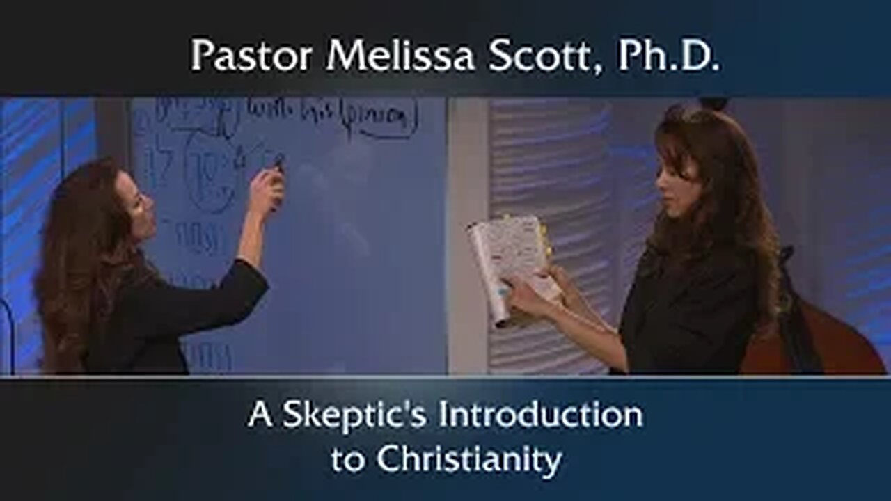 A Skeptic's Introduction to Christianity - Christianity on Trial #1