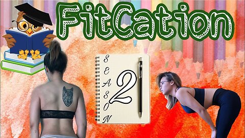 FitCation Season 2 Episode 5