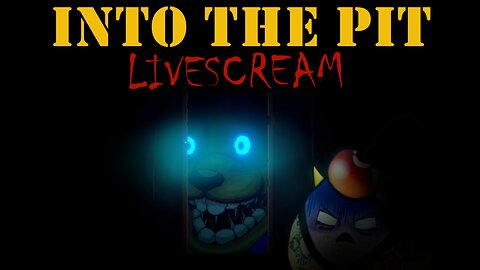 Into The Pit Livescream Ep 19