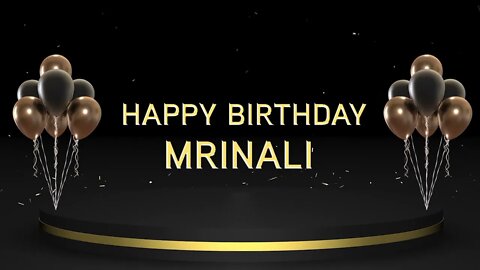 Wish you a very Happy Birthday Mrinali