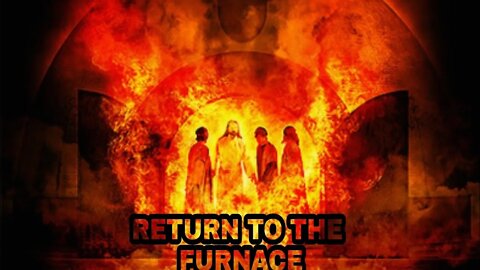 Return to the furnace part 2- it's a wonderful life.