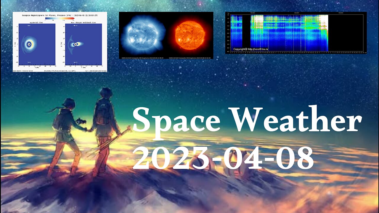 Space Weather 08.04.2023