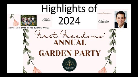 2024 First Freedoms Garden Party - Highlights