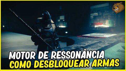 DESTINY 2 │ COMO DESBLOQUEAR ARMAS DO MOTOR DE RESSONÂNCIA