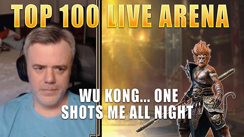 Top 100 Live Arena - Wu Kong... One Shots Me All Night || Raid: Shadow Legends