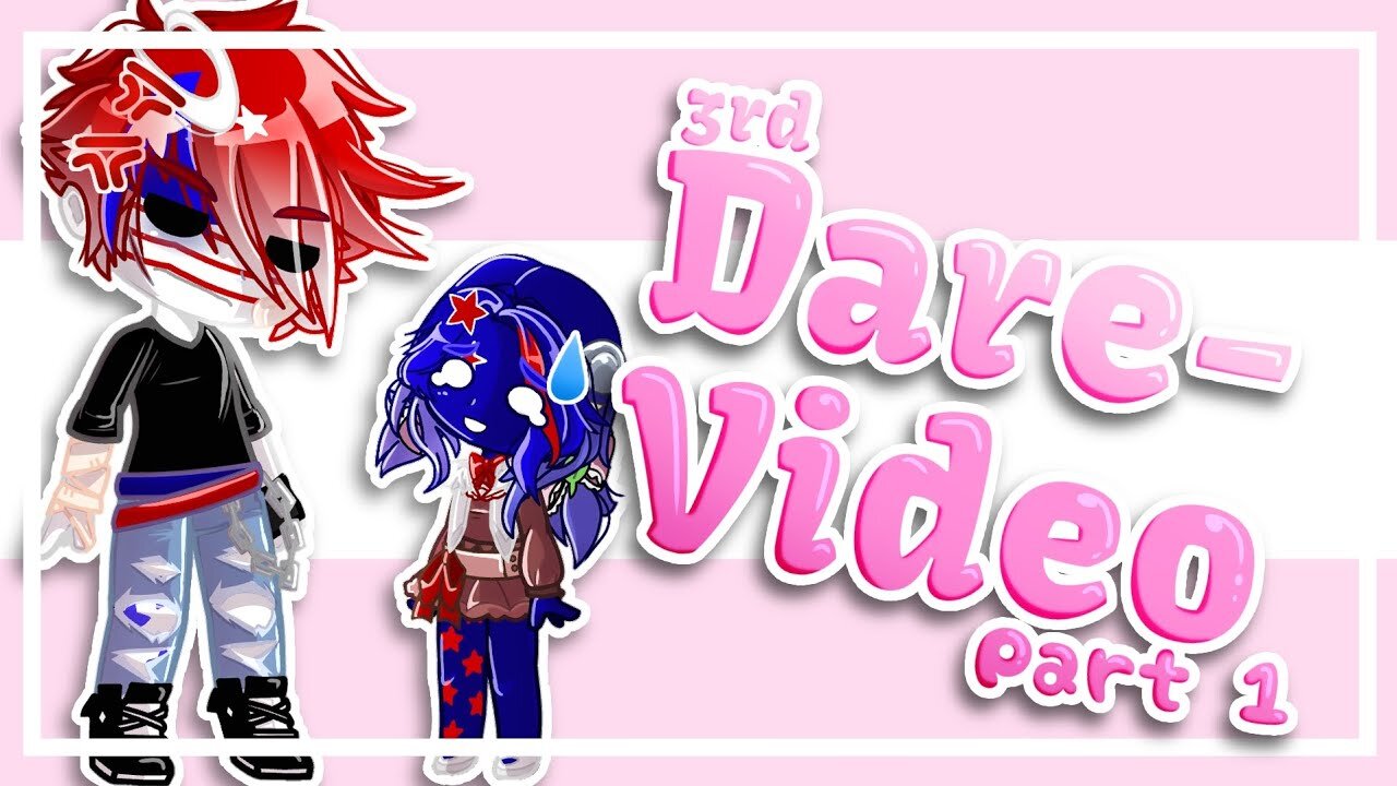 Dare-Video Part. 3 || CountryHumans || GACHA CLUB