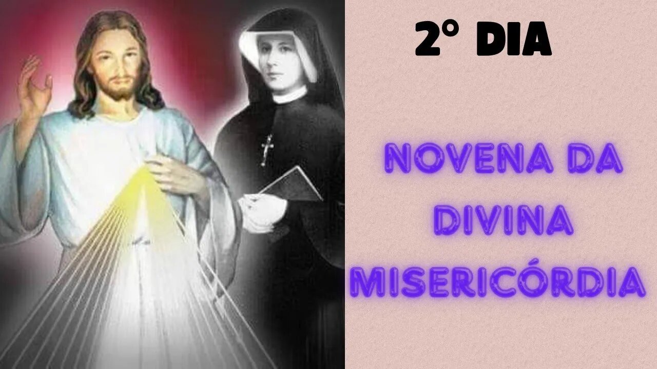 Novena da Divina Misericórdia 2° dia