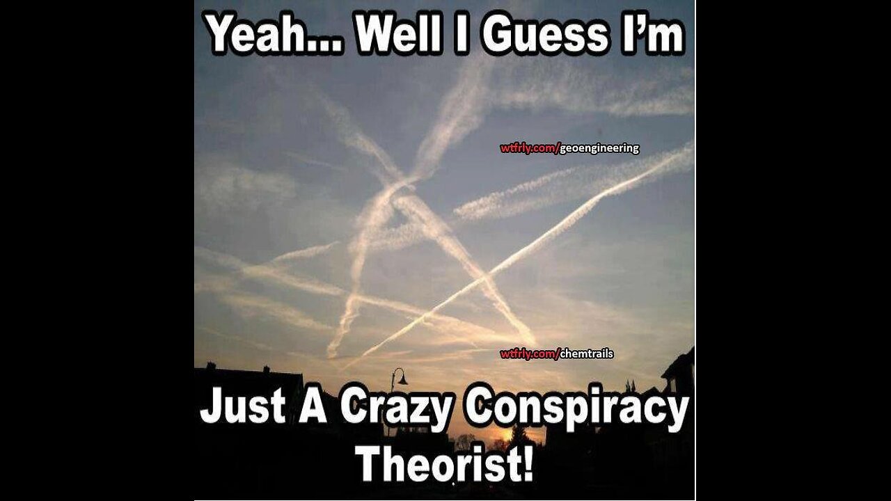 Chemtrails: Because Controlling the Weather is So Last Century