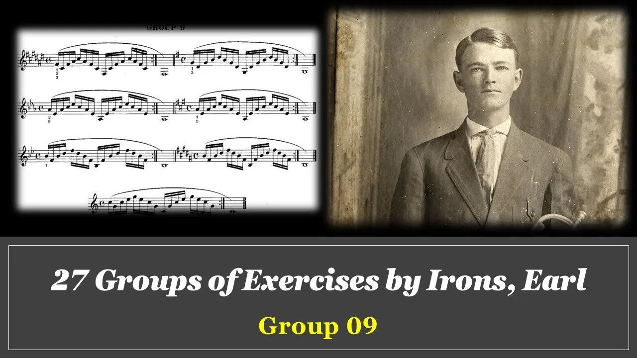 [TRUMPET LIP FLEXIBILITY] Breath Control and Flexibilities for Trumpet by (Earl IRONS) - GROUP 09