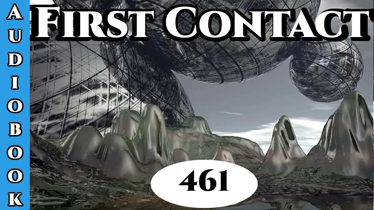 First Contact Chapter 461 (Archangel Terra Sol, Humans are Space Orcs)