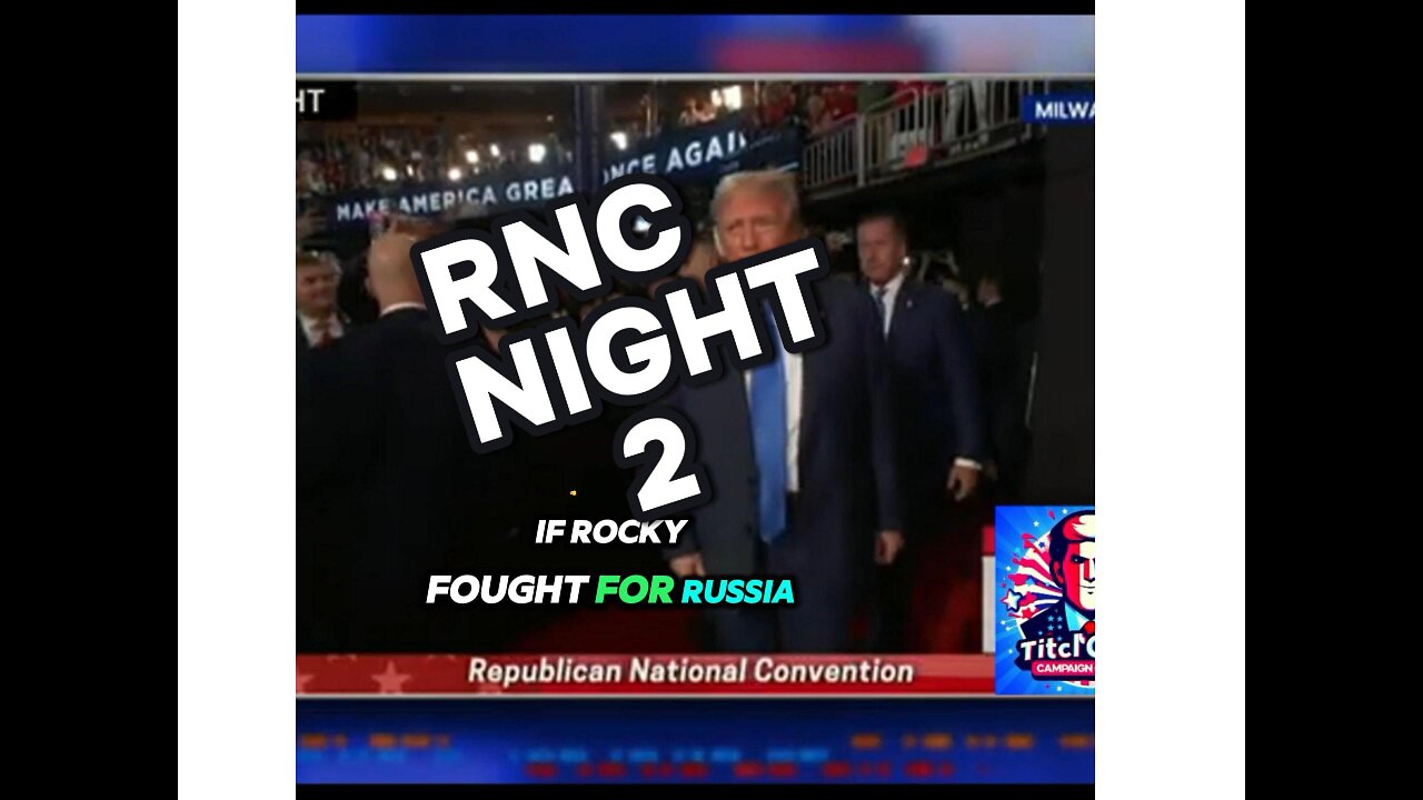 RNC CONVENTION Night 2 PART 2