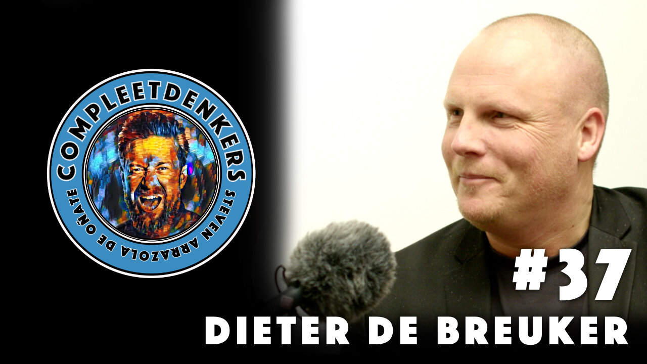 Compleetdenkers #37 Waarom trekken we bepaalde paradigma's niet meer in twijfel? | Dieter De Breuker