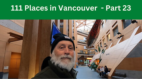 111 Places in Vancouver you must not miss - Part 23