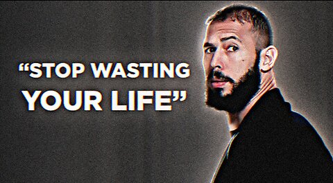 STOP WASTING YOUR LIFE - Andrew Tate (Motivational Speech)