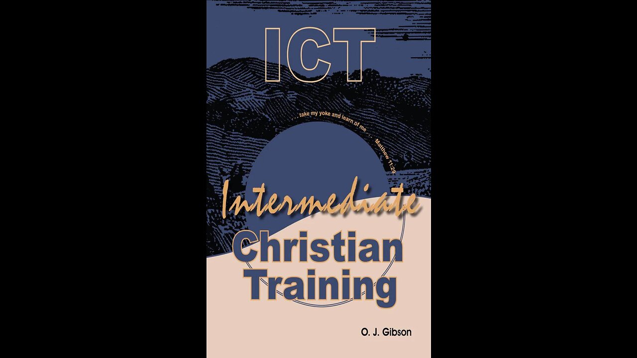 Intermediate Christian Training, Lesson 11 Personal Holiness