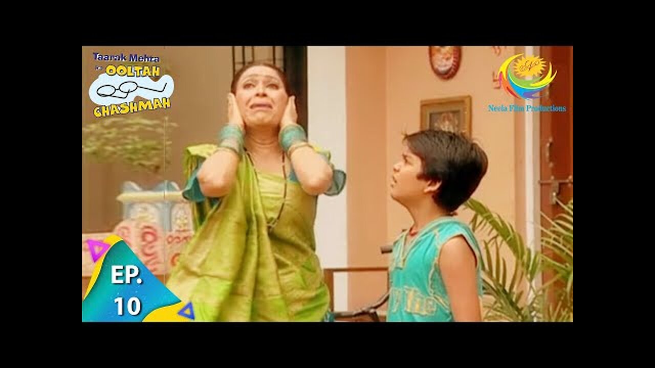 Taarak Mehta Ka Ooltah Chashmah - Episode 10 - Full Episode