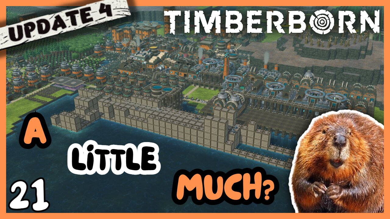 We Finally Can Get Started On Our Next Mega Project...Unlimited Power | Timberborn Update 4 | 21