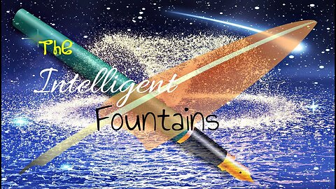 The Intelligent Fountains