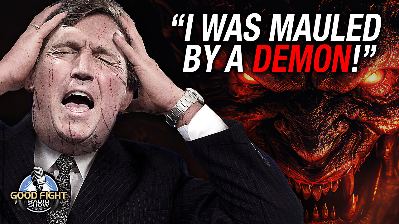 Tucker Carlson’s Demonic Attack Explained