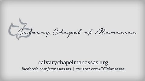 Calvary Chapel of Manassas - 1 john 1 1-8