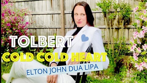 MELANIE TOLBERT Cold cold heart Elton John Dua Lipa Cover.m4v