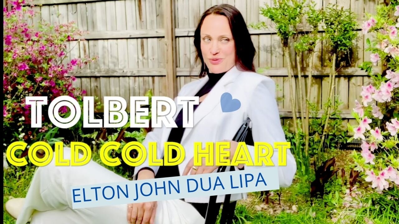 MELANIE TOLBERT Cold cold heart Elton John Dua Lipa Cover.m4v