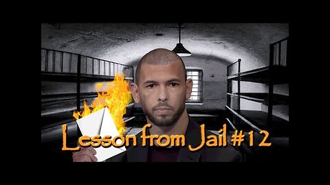 Andrew Tate: Lesson from Jail #12