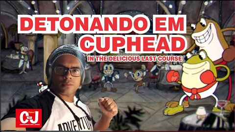 Detonando em CupHead In the Delicious Last Course (DLC)