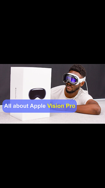 All about the Apple Vision Pro