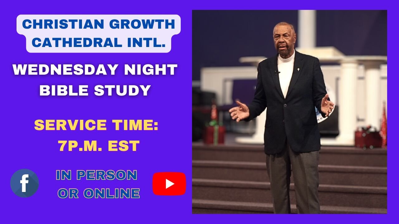 C.G.C. Wednesday Night Bible Study (December 11th 2024)