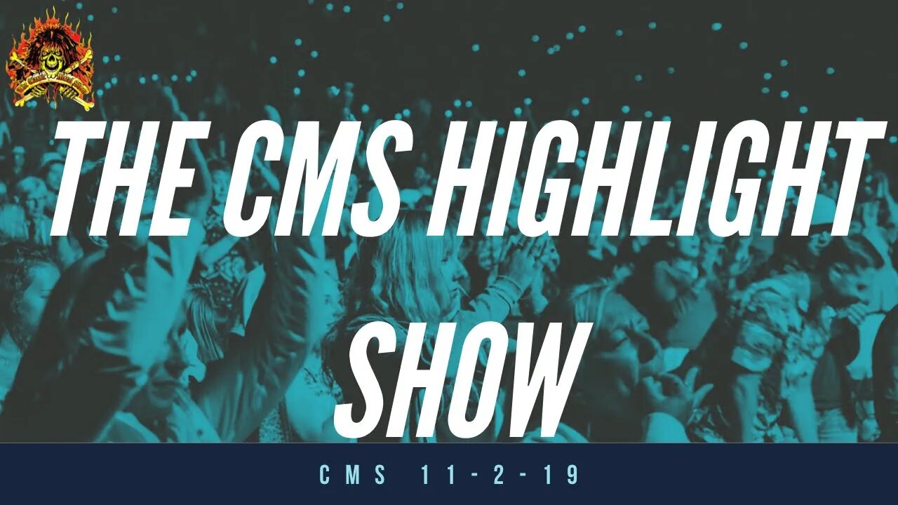 11/2/19 - The CMS Highlight Show