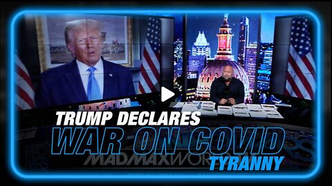 Trump Declares War on COVID Tyranny