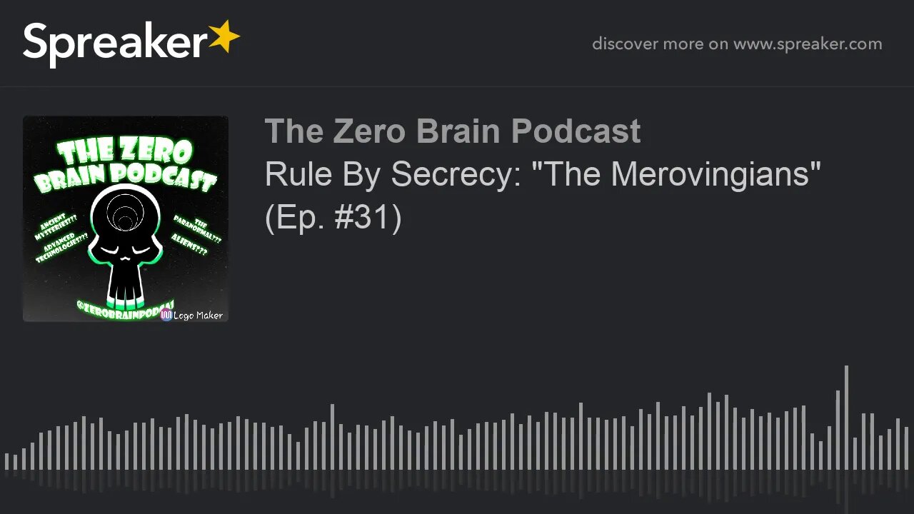 Rule By Secrecy: "The Merovingians" (Ep. #31) (made with Spreaker)