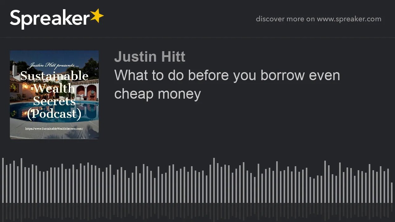 What To Do Before You Borrow Even Cheap Money