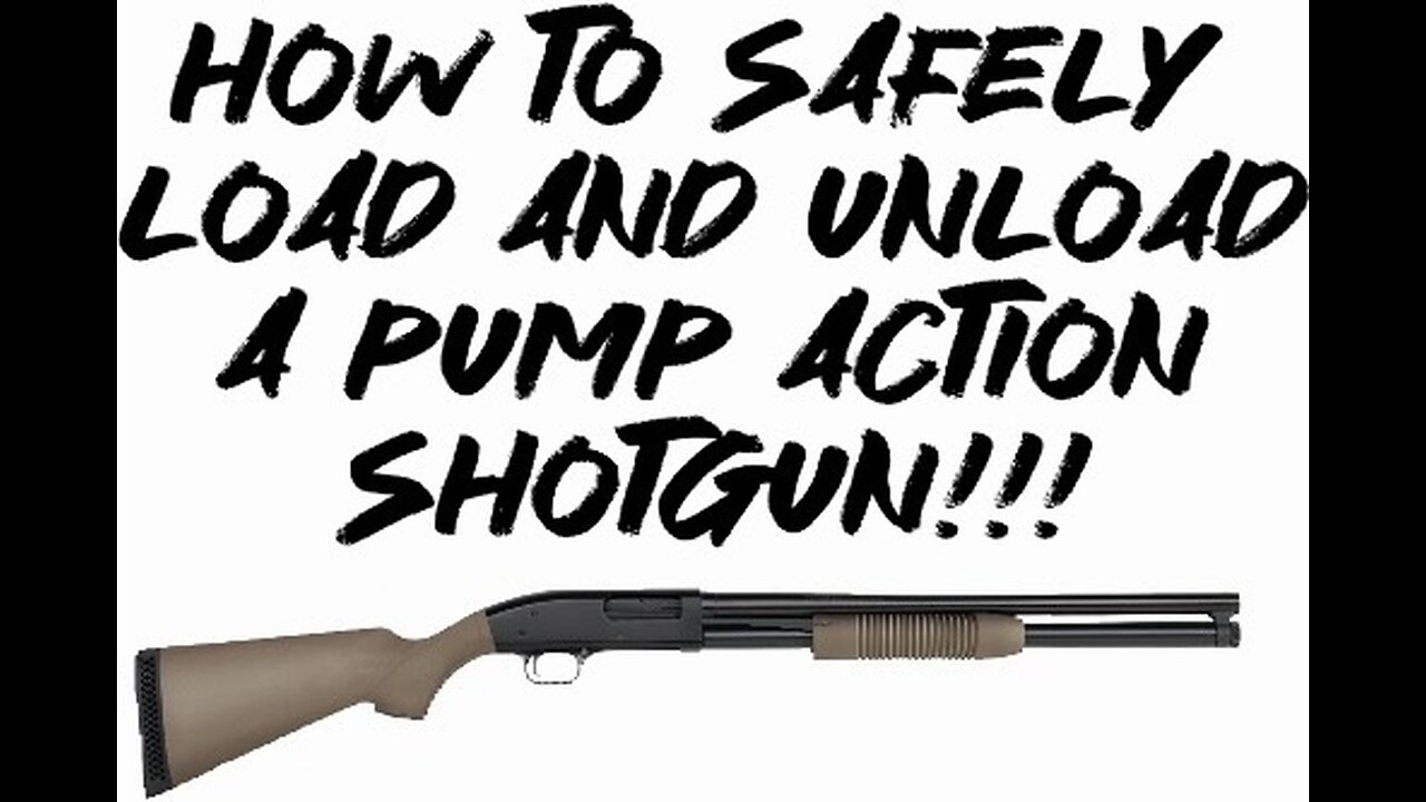 How to SAFELY load and unload a pump action shotgun!!!