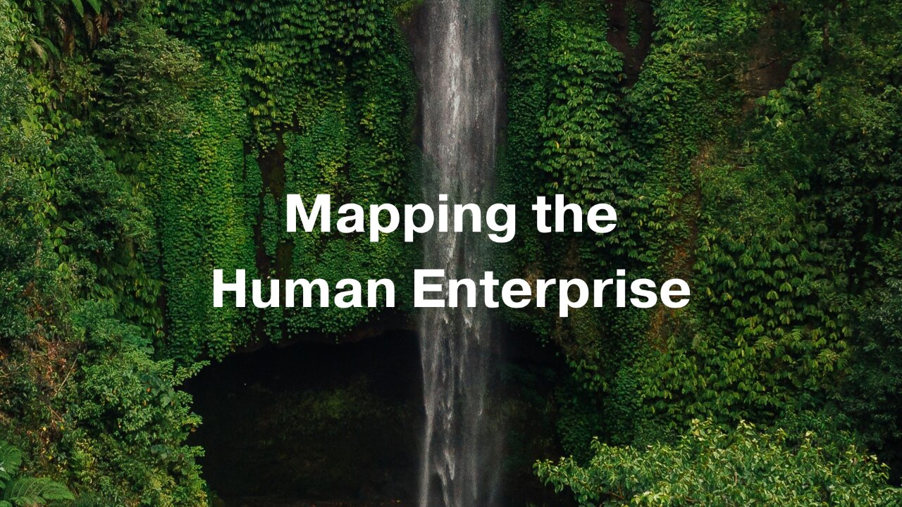 Mapping the Human Enterprise