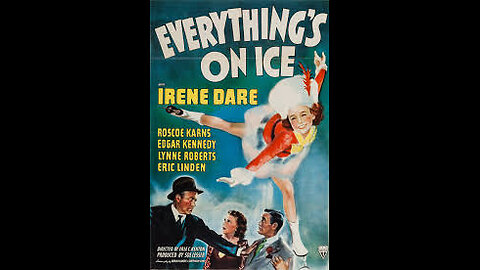 Movie From the Past - Everything's on Ice - 1939