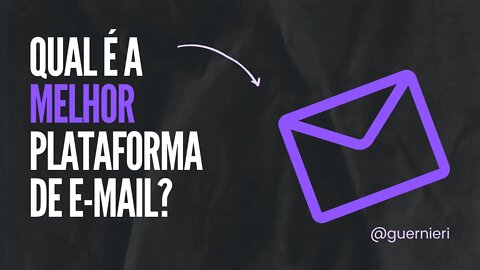 Qual é a melhor plataforma de e-mail para marketing digital? #autoresponder