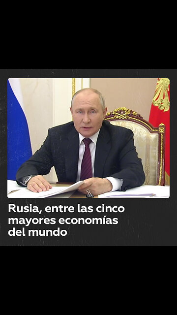 Putin: a pesar de las previsiones pesimistas, la economía rusa está a la cabeza