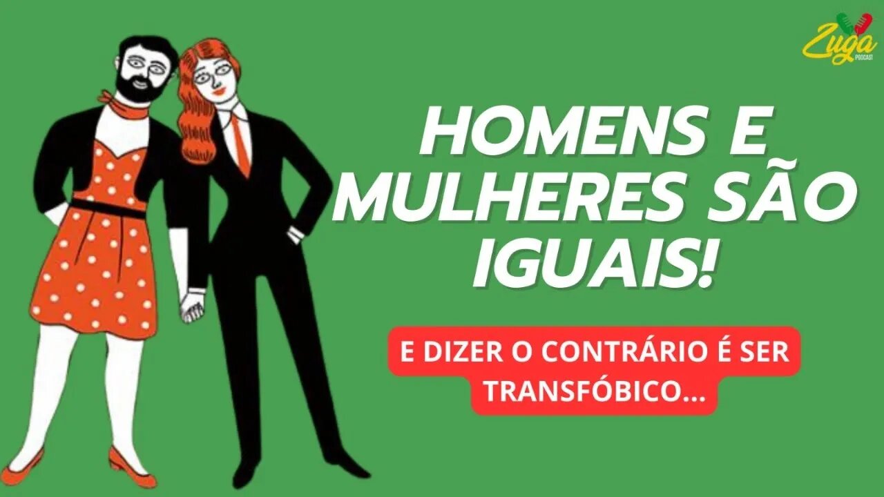 Homens e Mulheres são IGUAIS? Zuga React