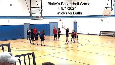 Blake's Basketball Game 8-1-2024
