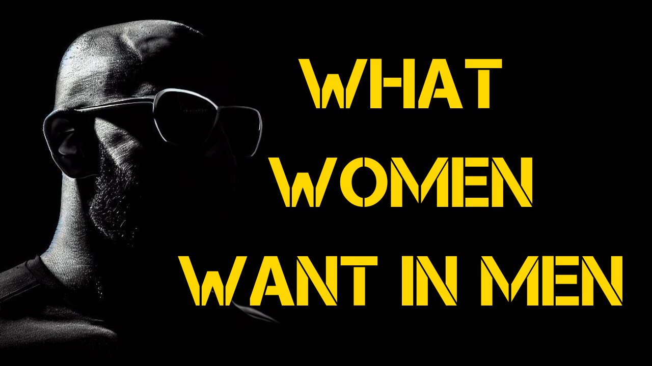WHAT WOMEN WANT IN MEN - Andrew Tate (Motivational Speech)