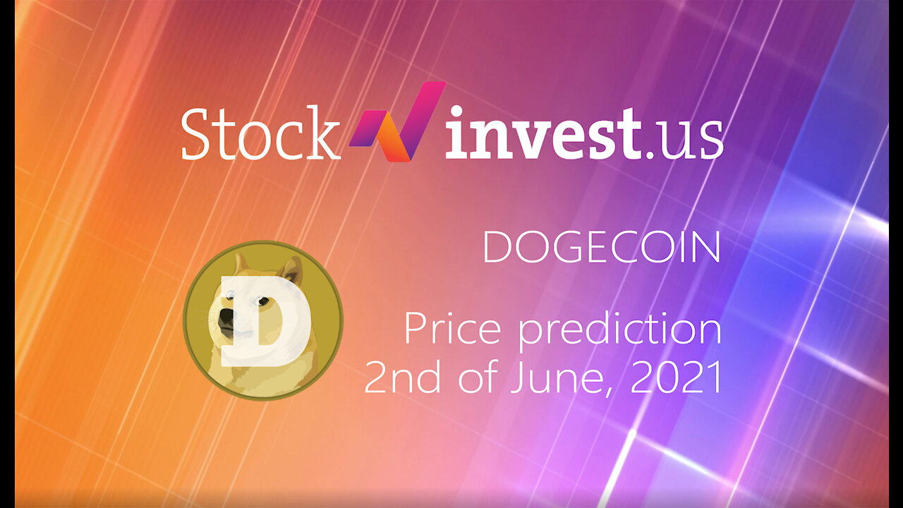 Should You Buy Dogecoin? (June 2nd, 2021)