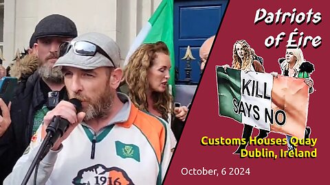 Patriots of Eire Rally: Freedom March in Dublin – October 6th, 2024